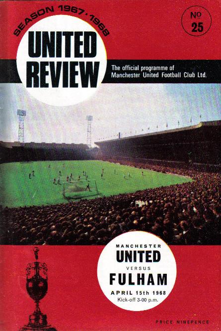 1967/68 - MAN UTD v FULHAM